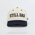 STILL DAD - Cream